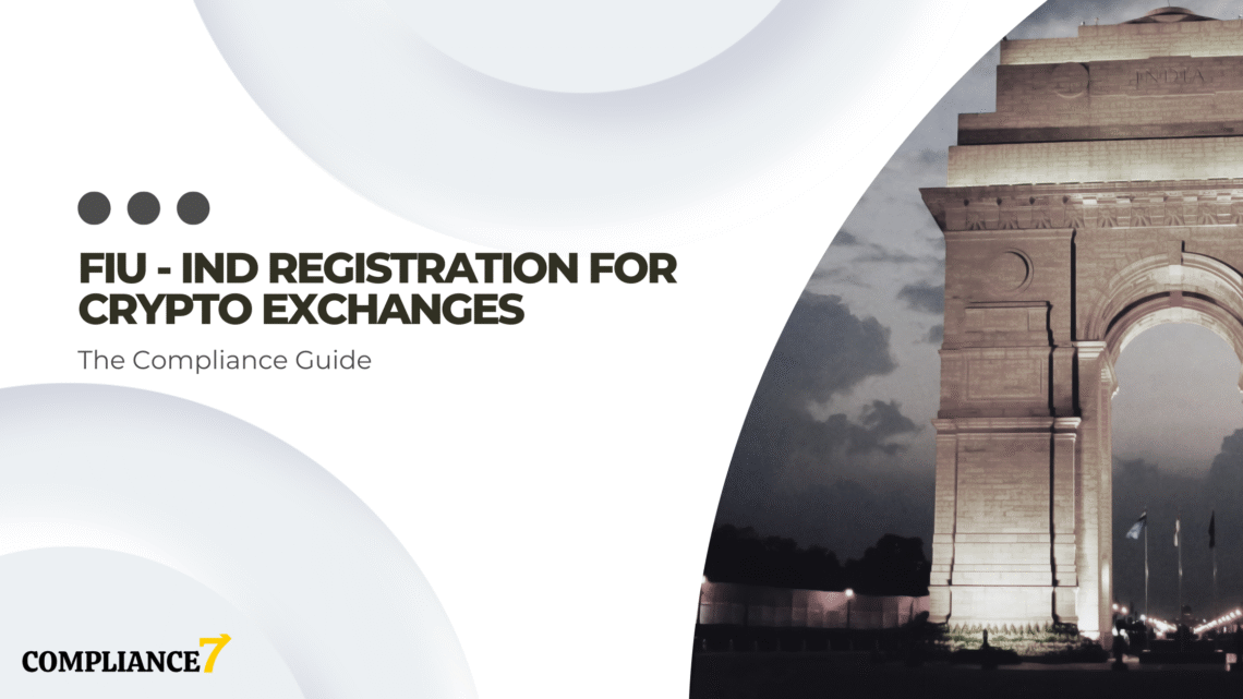 FIU - IND Registration for Crypto Exchanges