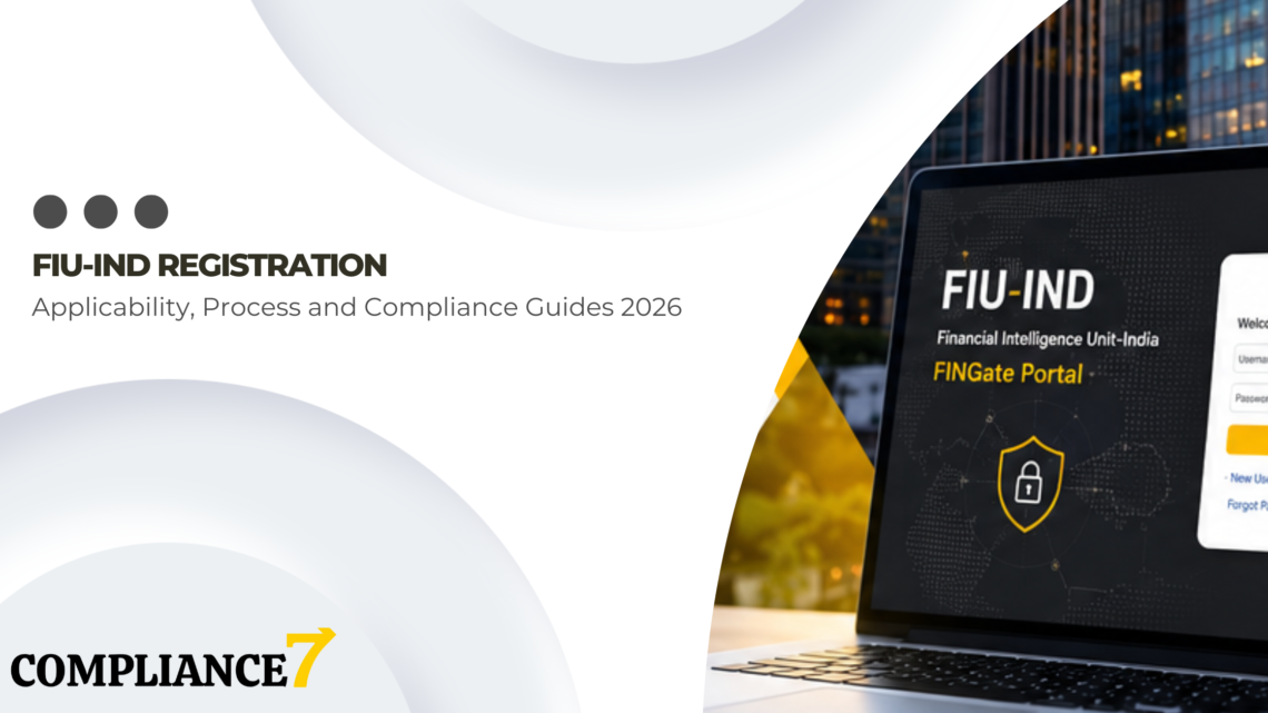 FIU-IND Registration: Applicability, Process and Compliance Guide