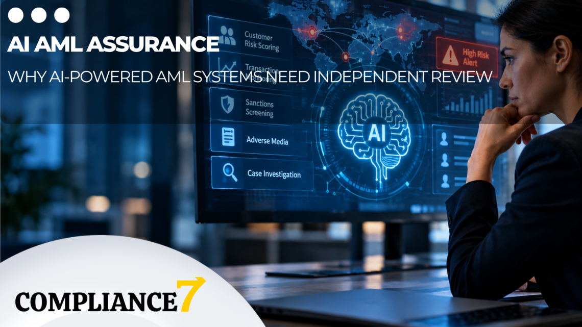 AI AML Assurance: Why AI-Powered AML Systems Need Independent Review